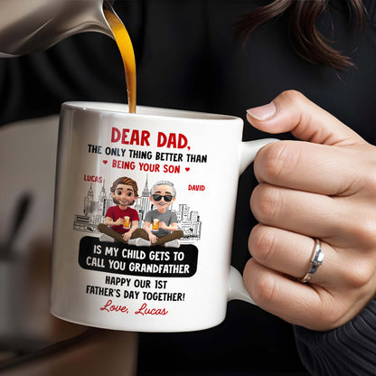 Dear Dad, The Only Thing Better Than Being Your Son, Cartoon Characters and City Skyline - Personalized Custom Coffee Mug - DAD106_MG