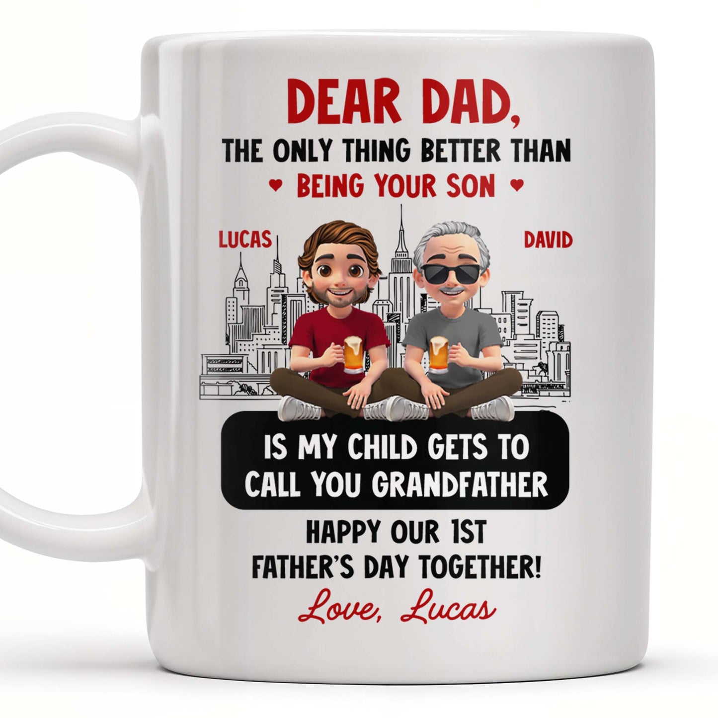 Dear Dad, The Only Thing Better Than Being Your Son, Cartoon Characters and City Skyline - Personalized Custom Coffee Mug - DAD106_MG