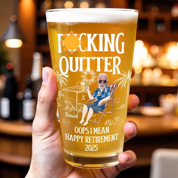 Effing Quitter. Oops I Mean Happy Retirement, Palm Trees, Sun, Beach Chair - Personalized Custom Beer Glass - DAD110_BRG