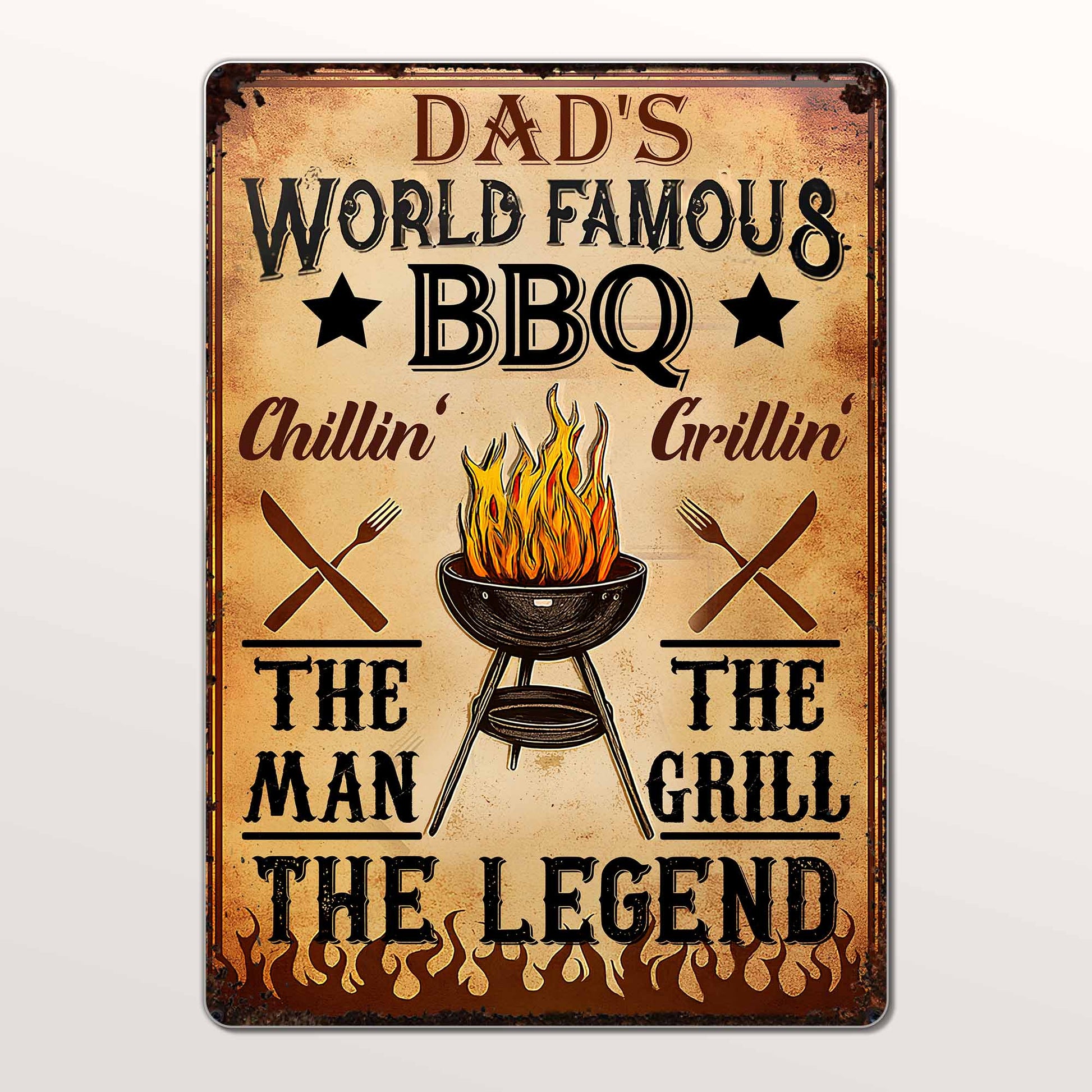 Dad's World Famous BBQ The Man The Grill The Legend