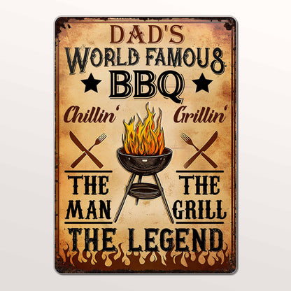 Dad's World Famous BBQ The Man The Grill The Legend