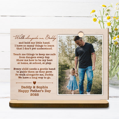 Walk alongside me, Daddy, Father Walking With Daughter