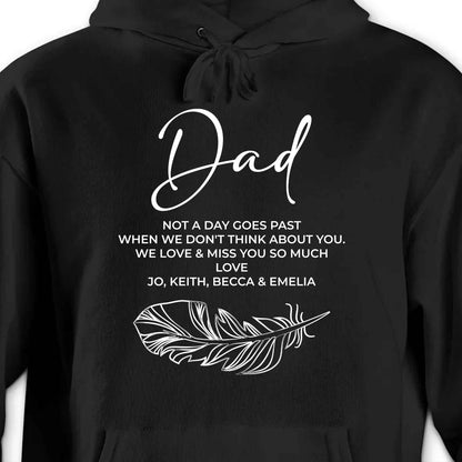 Dad, Not A Day Goes Past When We Don't Think About You, Feather