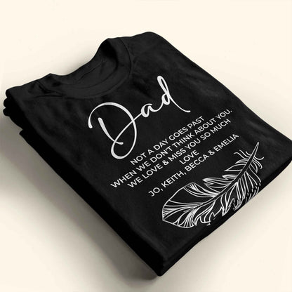 Dad, Not A Day Goes Past When We Don't Think About You, Feather