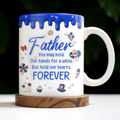 Father, You May Hold Our Hands For A While But Hold Our Hearts Forever, American Flag Balloon, Top Hat