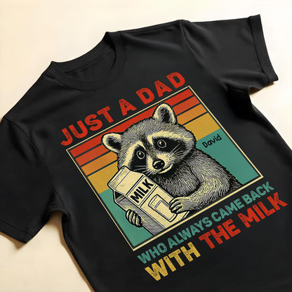 Just A Dad Who Always Came Back With The Milk, Raccoon and Milk Carton