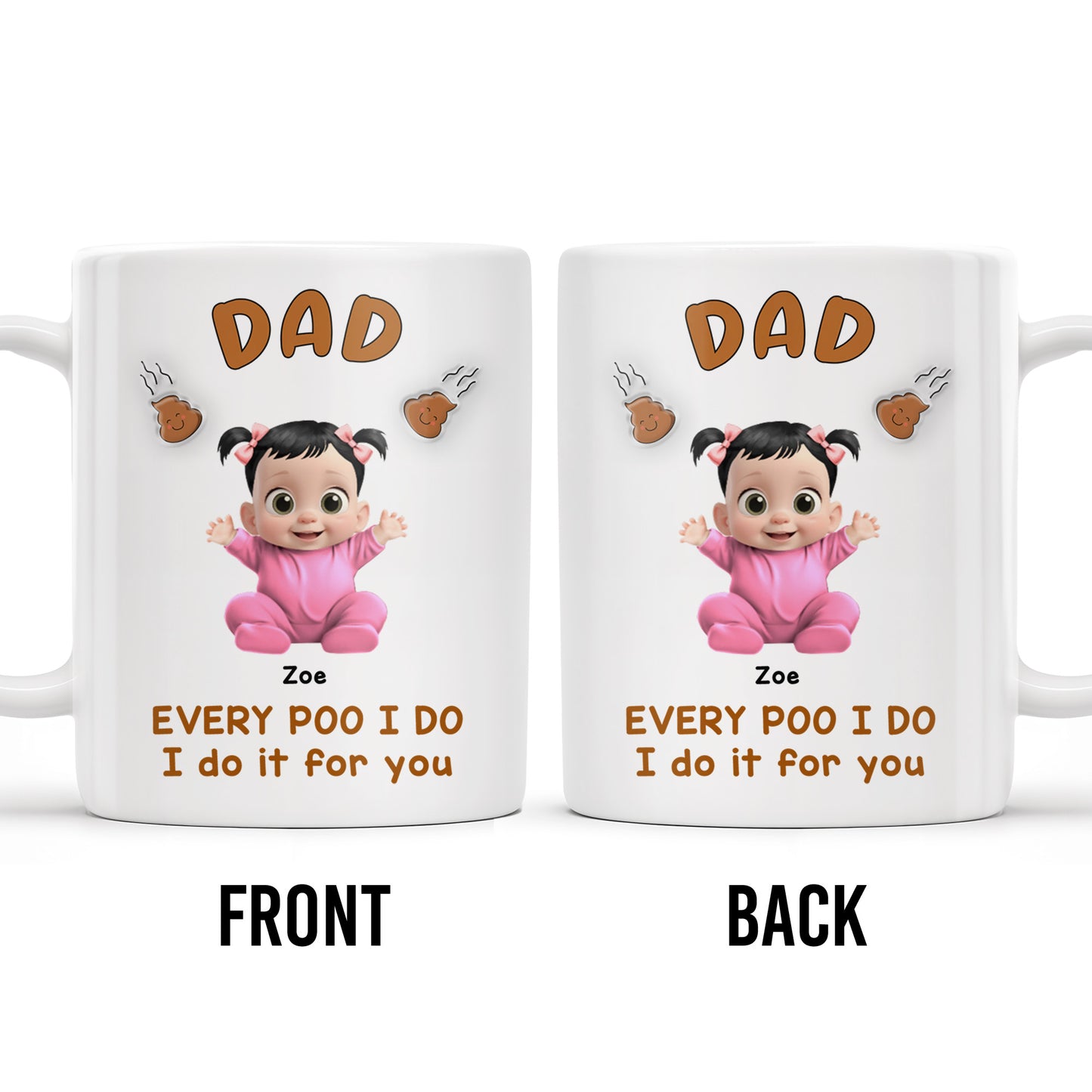 Every Poo I Do I Do It For You, Baby and Poo Emoji