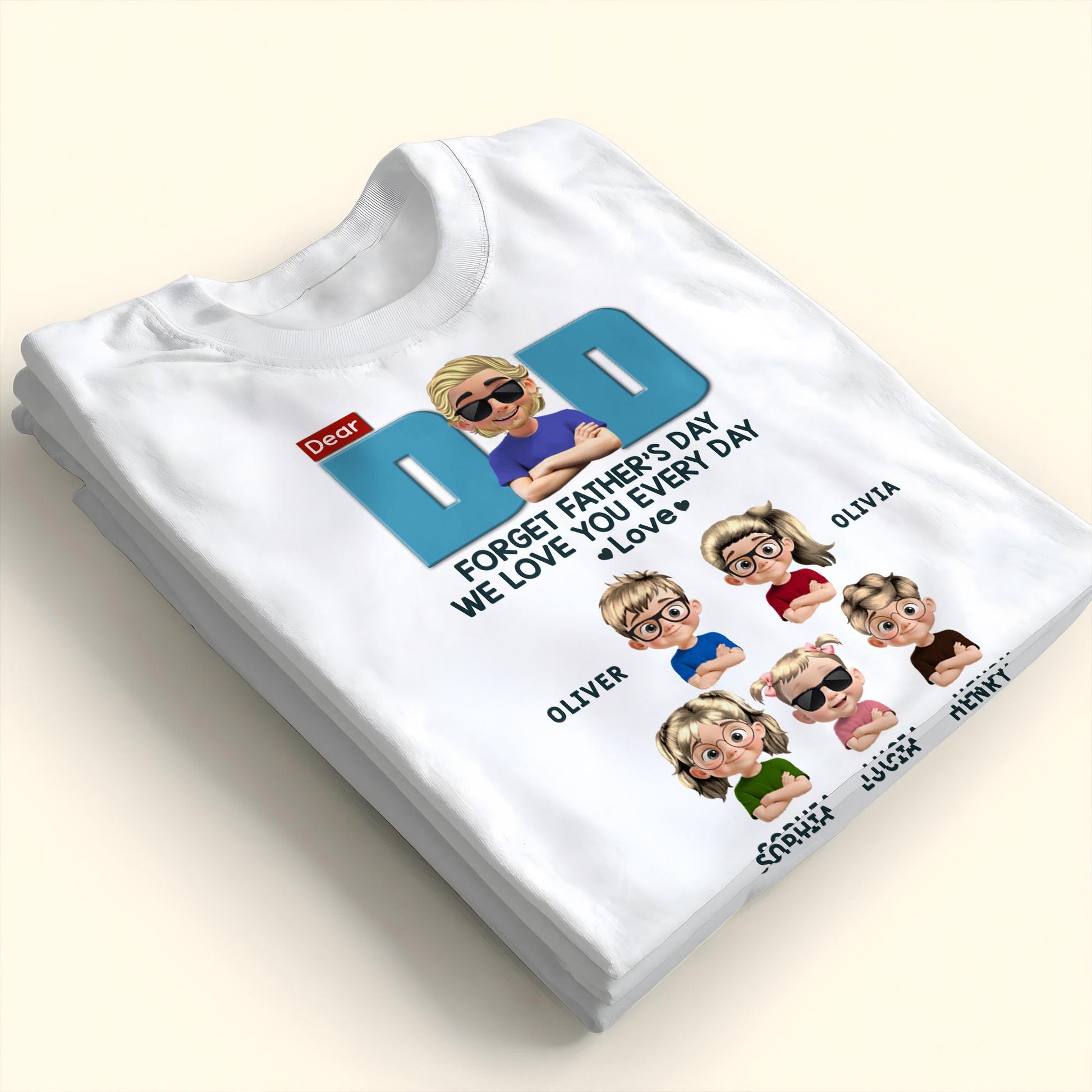 Dear Dad, Forget Father's Day We Love You Every Day, Cartoon Characters