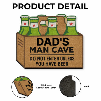 Dad's Man Cave, Beer Mugs Do Not Enter Without Beer