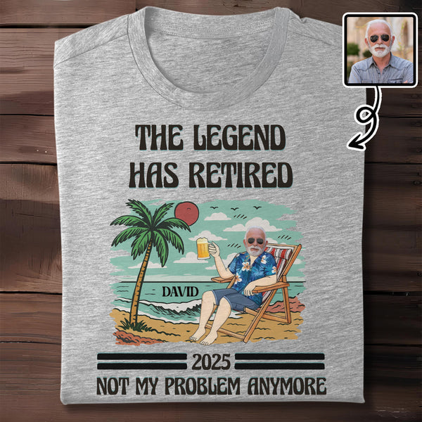The Legend Has Retired Not My Problem Anymore, Palm Tree, Beach, Beer