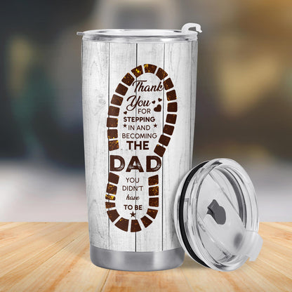 Thank You For Stepping In And Becoming The Dad You Didn't Have To Be, Footprints