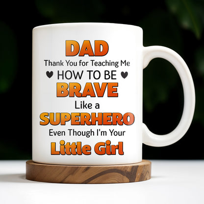 Dad Thank You for Teaching Me How to Be Brave, Cartoon Figures of Father and Daughter