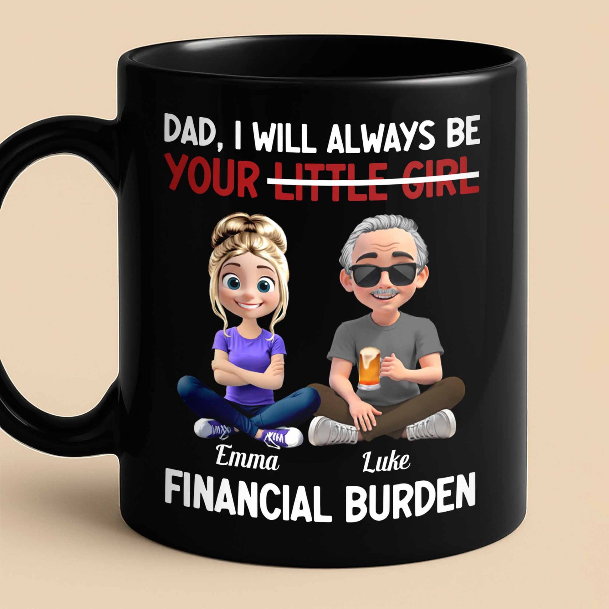 Dad I Will Always Be Your Little Girl, Girl, Father And Beer Design