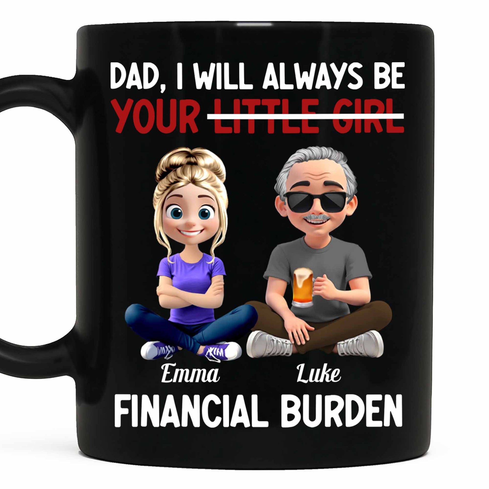 Dad I Will Always Be Your Little Girl, Girl, Father And Beer Design