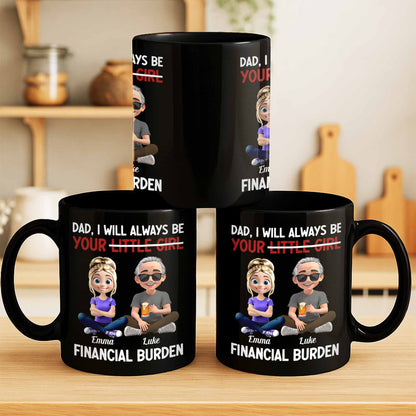 Dad I Will Always Be Your Little Girl, Girl, Father And Beer Design - Personalized Custom Black Mug - DAD137_BMUG