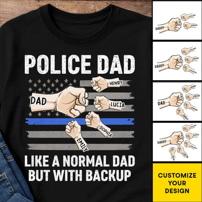 Papá policía como un padre normal, pero con refuerzos - Camiseta y sudadera unisex personalizada - DAD152_BBAS