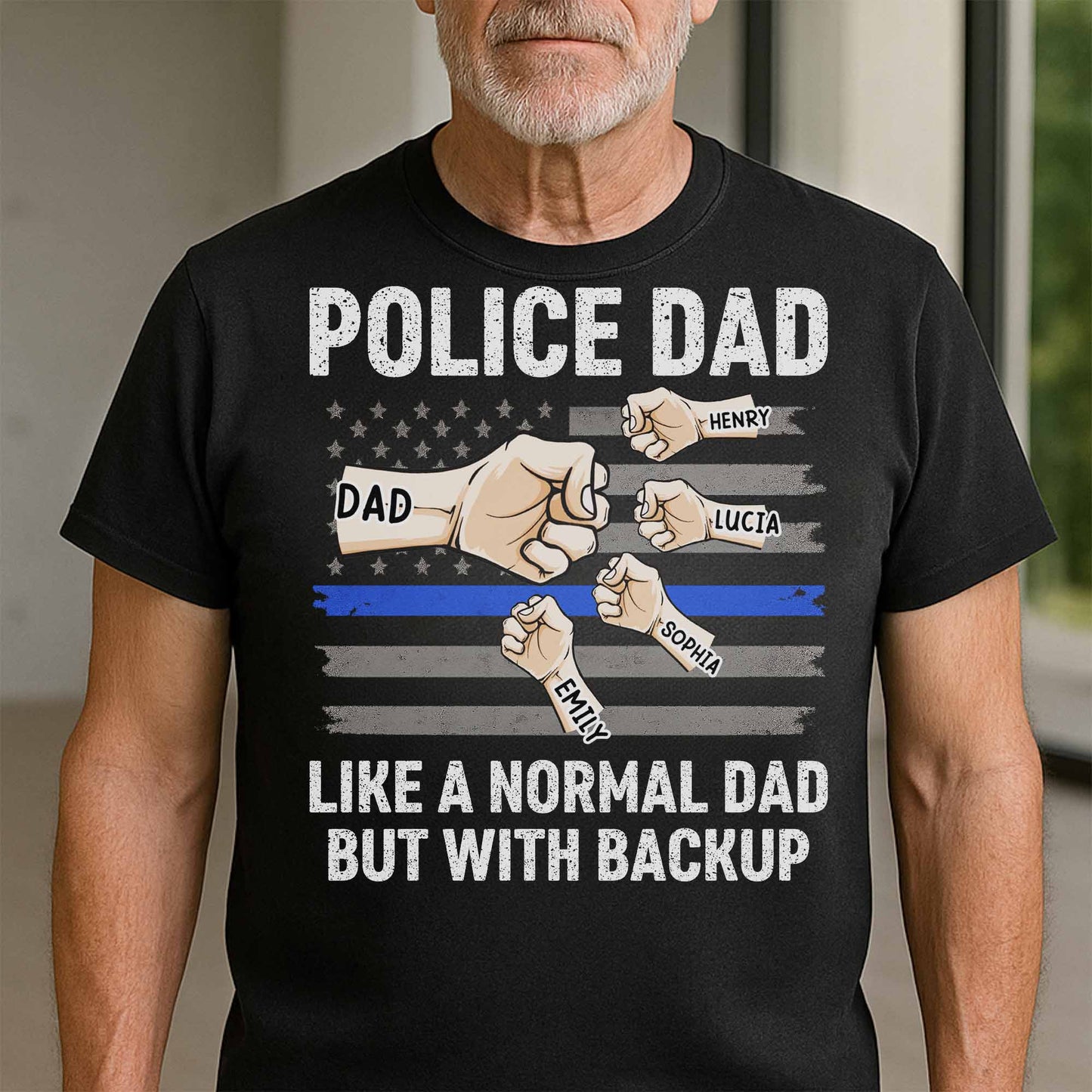 Police Dad Like A Normal Dad But With Backup