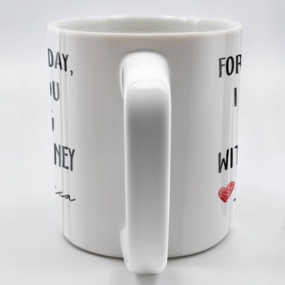 For Father's Day, I Bought You A Nice Mug With Your Money, Heart And Text