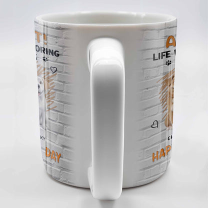 Admit It! Life Would Be Boring Without Me, Happy Father's Day, Dogs and Baby - Personalized Custom Coffee Mug - DAD164_MG