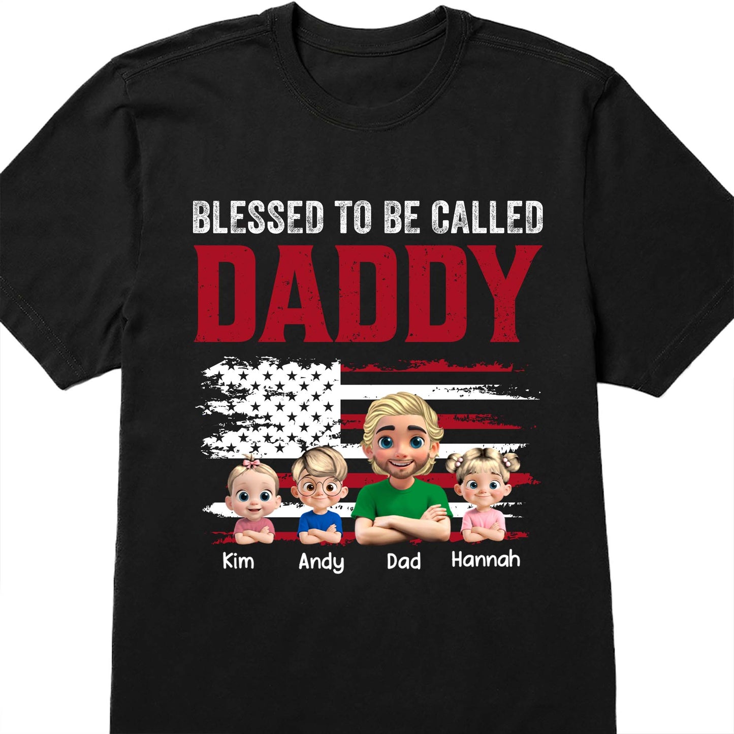 Blessed To Be Called Daddy, American Flag And Cartoon Figures