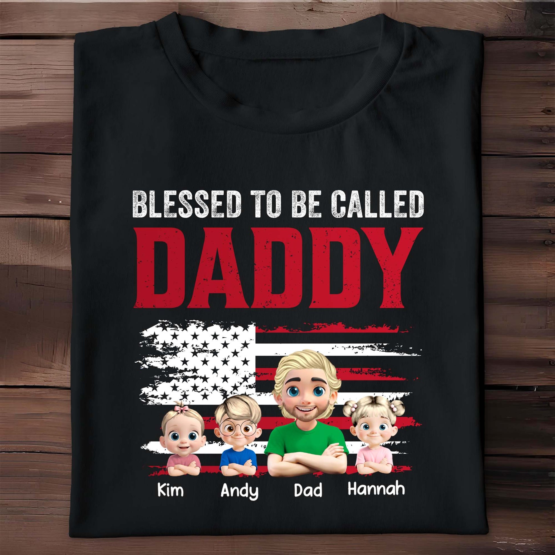 Blessed To Be Called Daddy, American Flag And Cartoon Figures