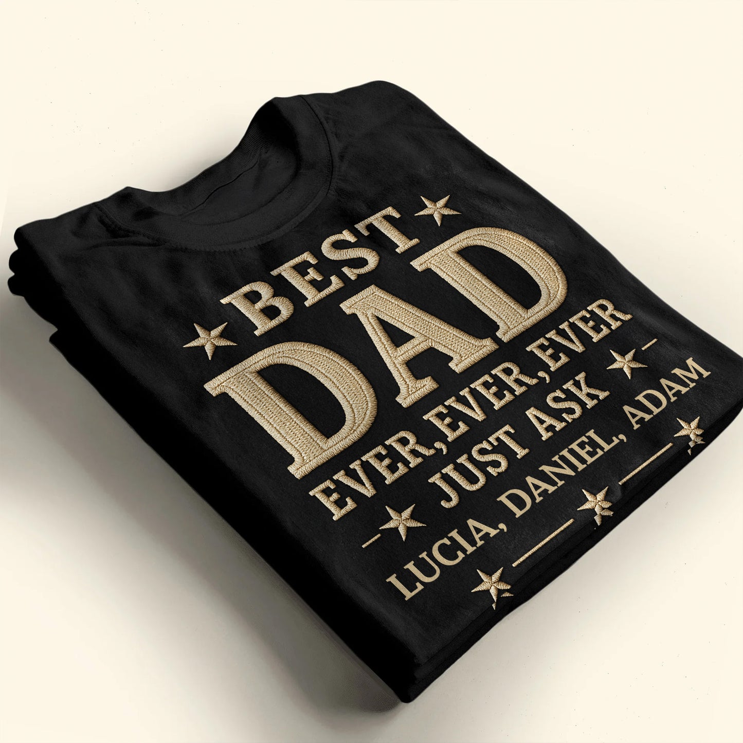 Best Dad Ever, Ever, Ever Just Ask, Stars