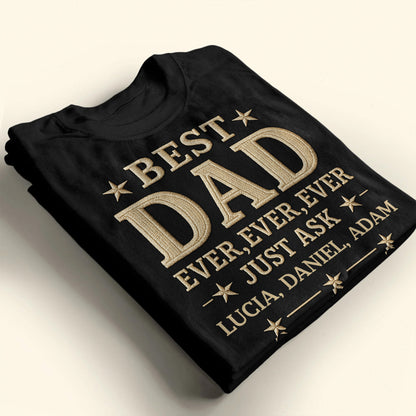 Best Dad Ever, Ever, Ever Just Ask, Stars