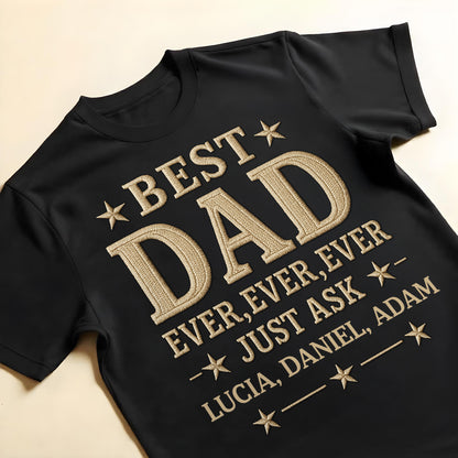 Best Dad Ever, Ever, Ever Just Ask, Stars