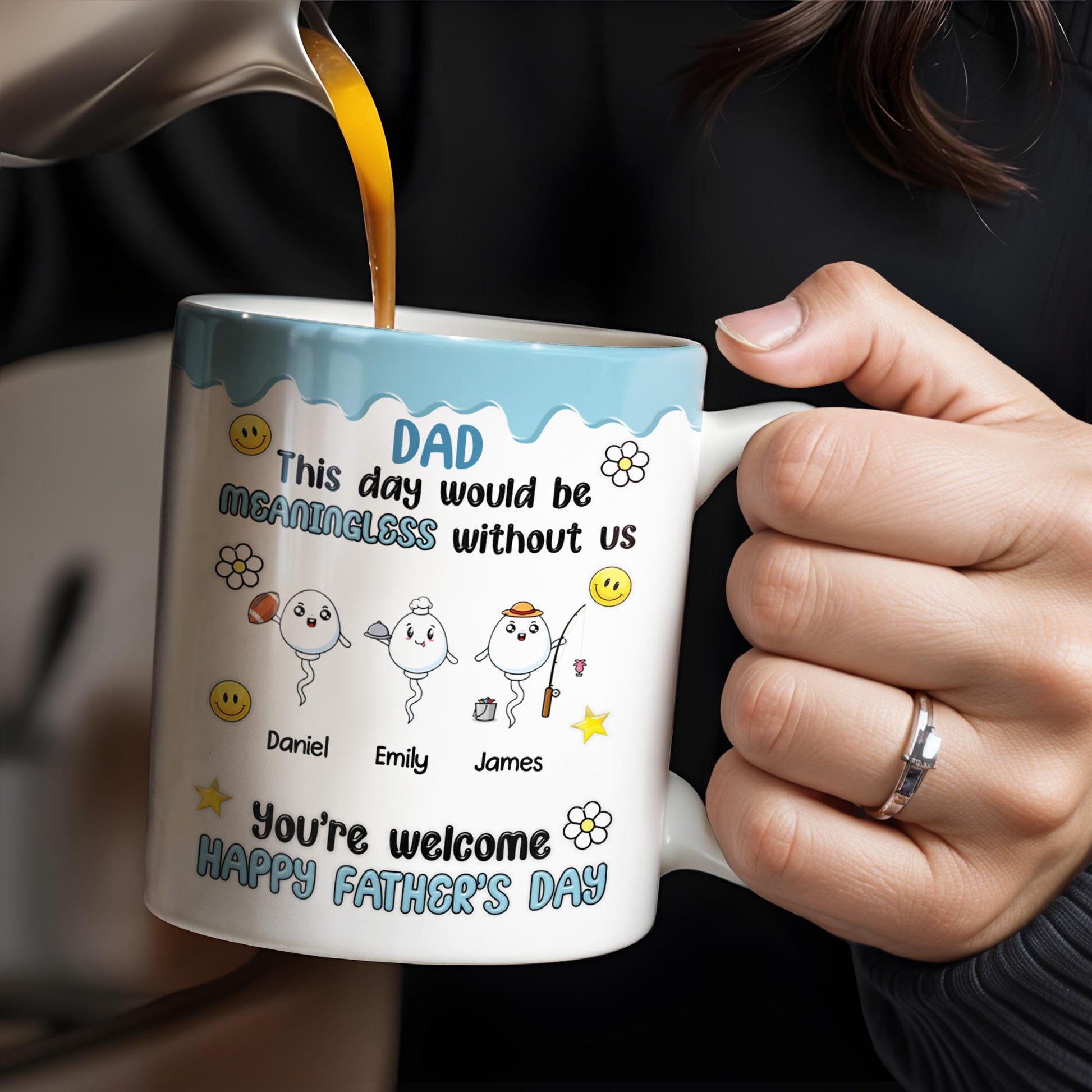 DAD This Day Would Be Meaningless Without Us, Smiley Faces, Flower