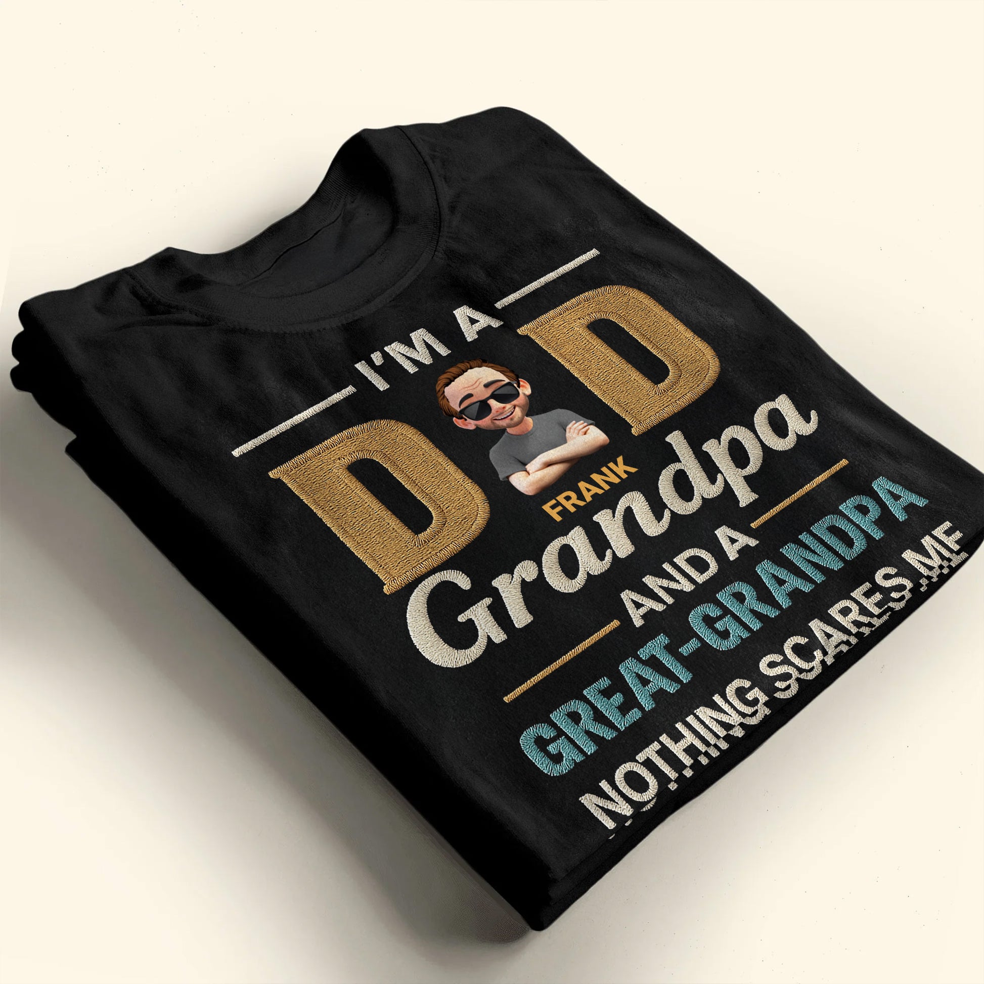 I'm A Dad Grandpa And A Great Grandpa Nothing Scares Me, Cartoon Man