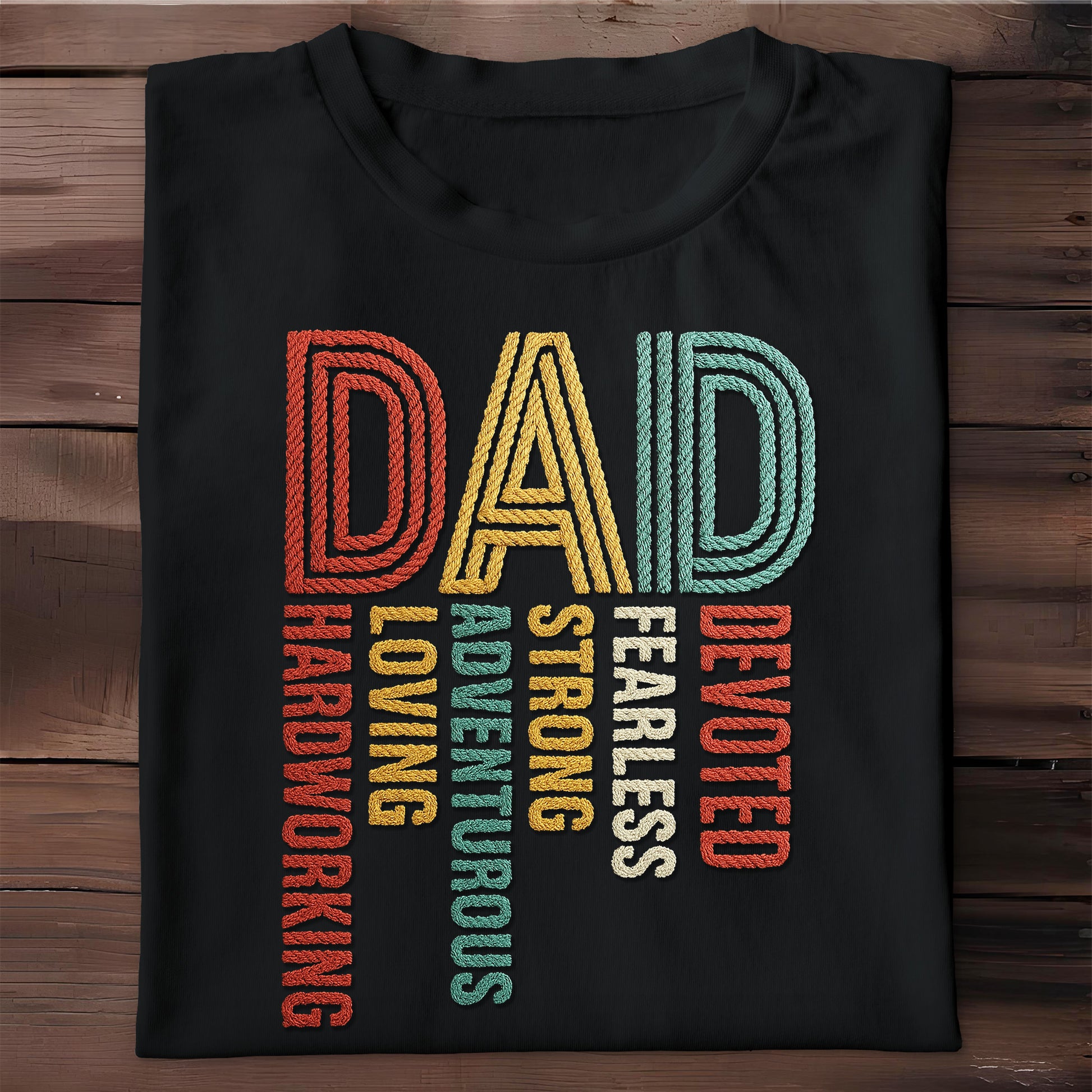 Dad: Devoted Loving Adventurous Strong Hardworking Fearless, Letter Design