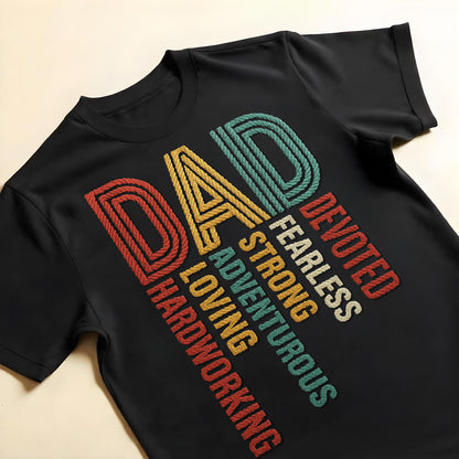 Dad: Devoted Loving Adventurous Strong Hardworking Fearless, Letter Design