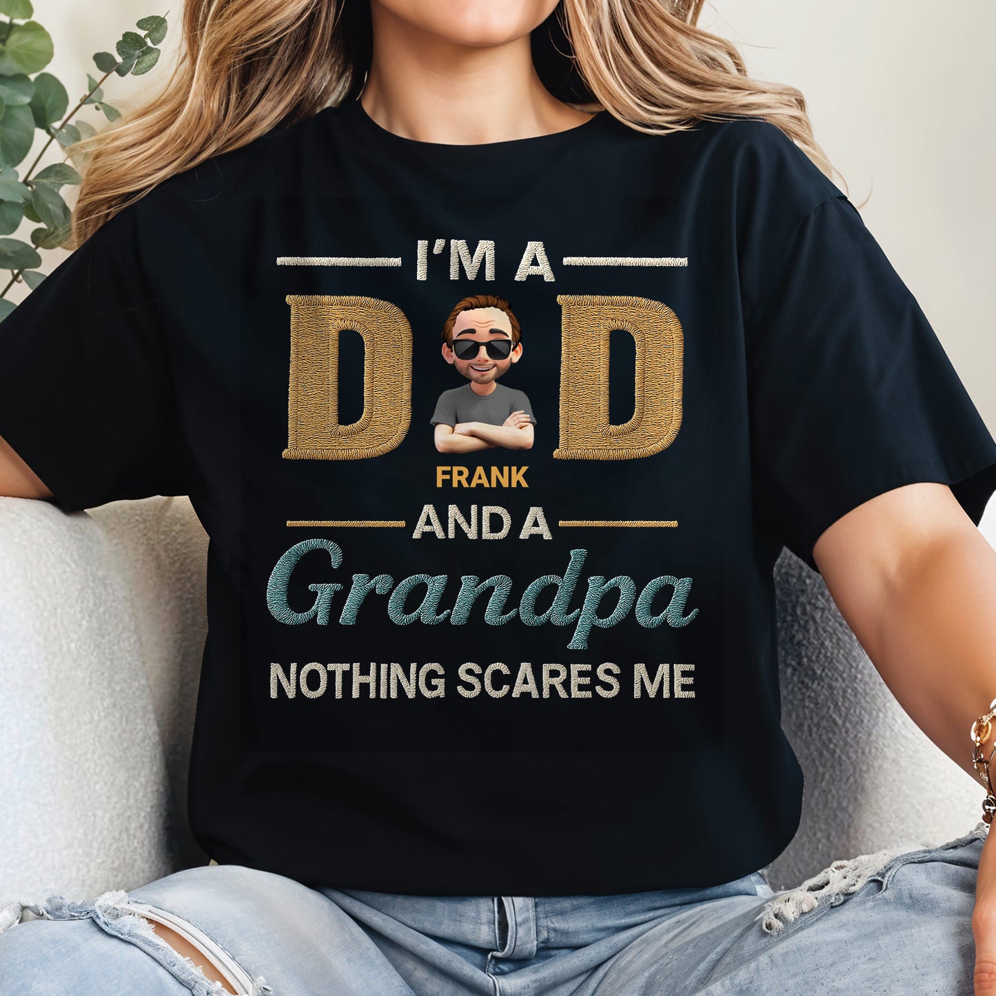 I'm A Dad And A Grandpa Nothing Scares Me, Text and Cartoon