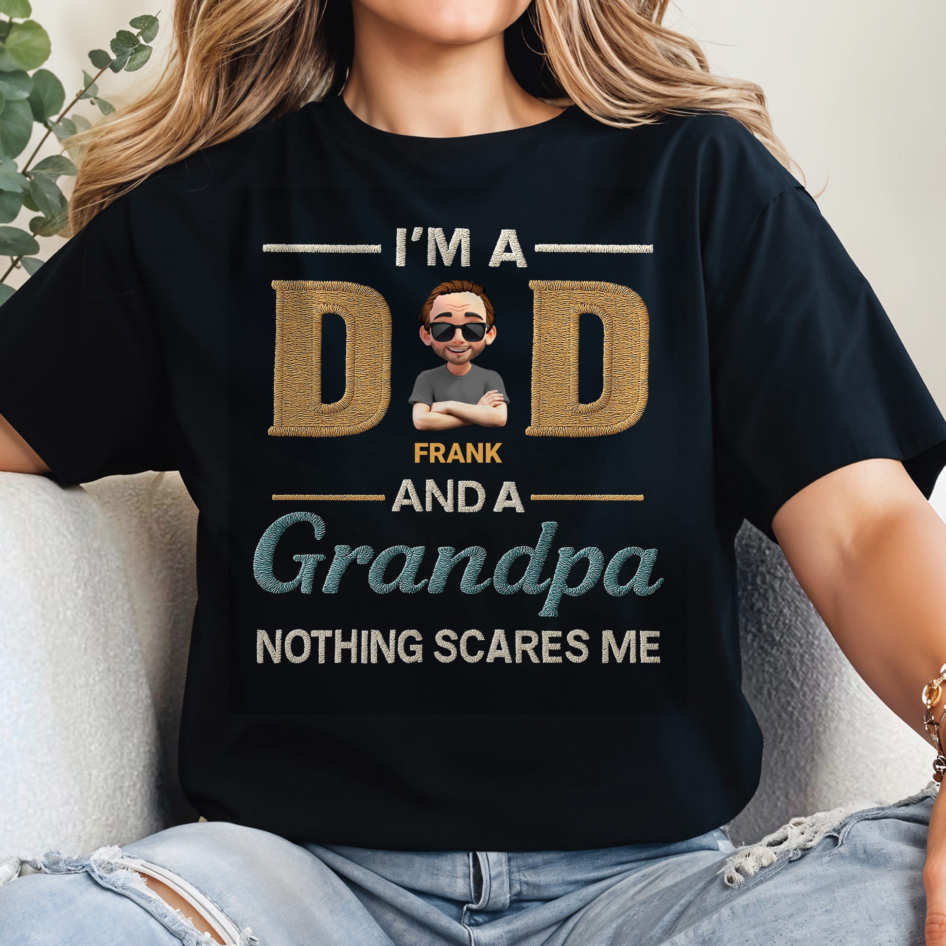 I'm A Dad And A Grandpa Nothing Scares Me, Text and Cartoon