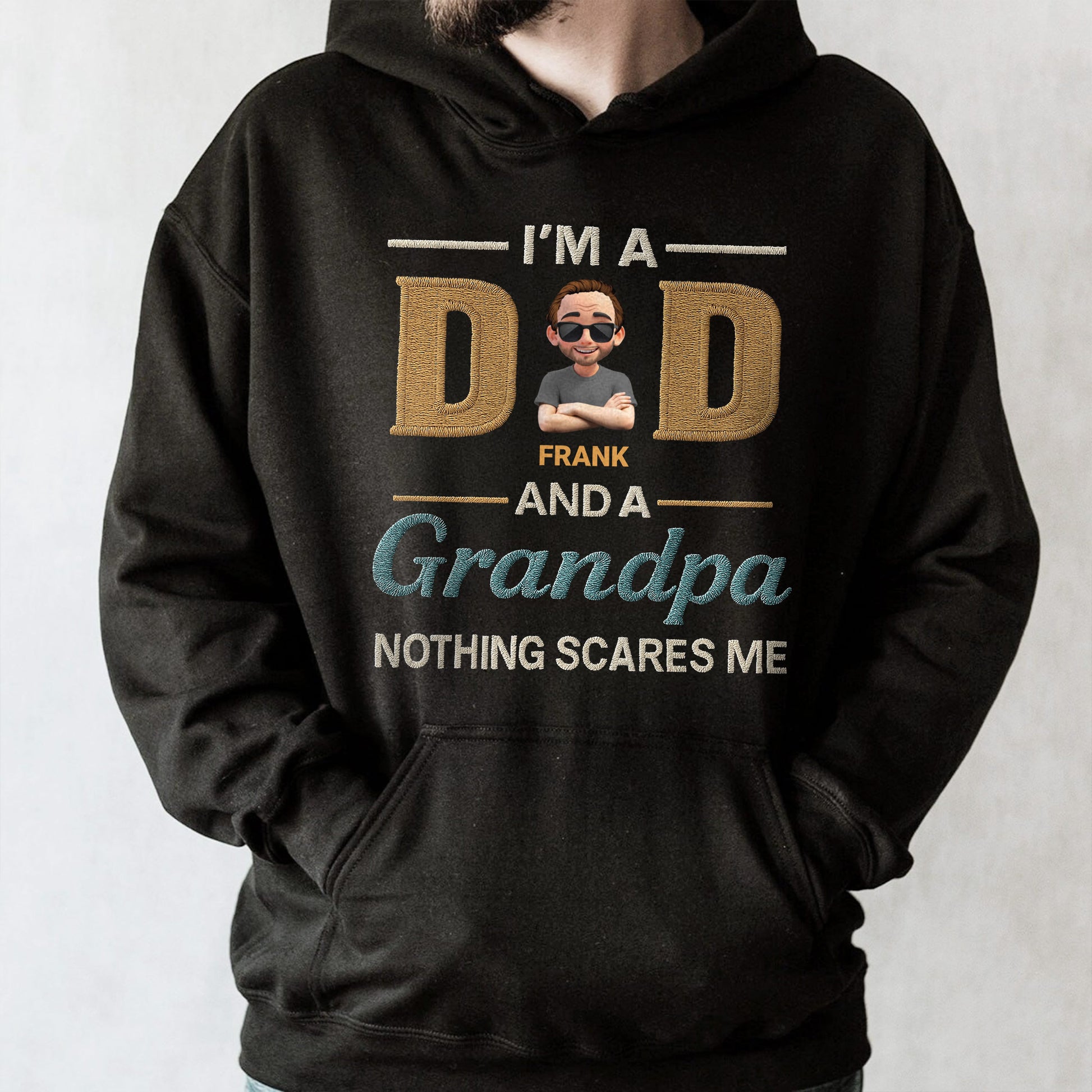 I'm A Dad And A Grandpa Nothing Scares Me, Text and Cartoon