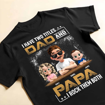 I Have Two Titles Dad And Papa I Rock Them Both, Cartoon Characters