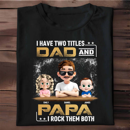 I Have Two Titles Dad And Papa I Rock Them Both, Cartoon Characters