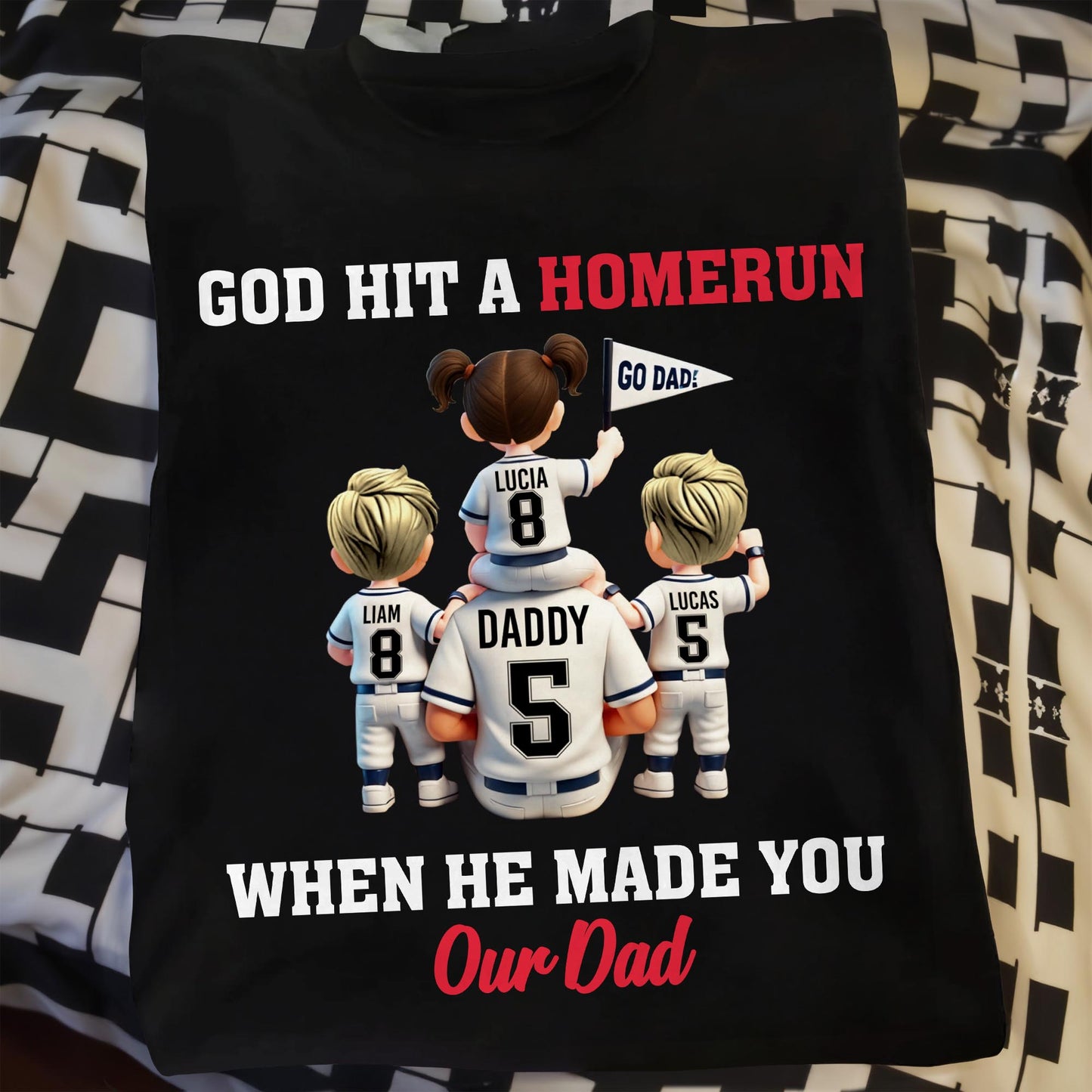 God Hit A Homerun When He Made You Our Dad, Baseball Jerseys And Children