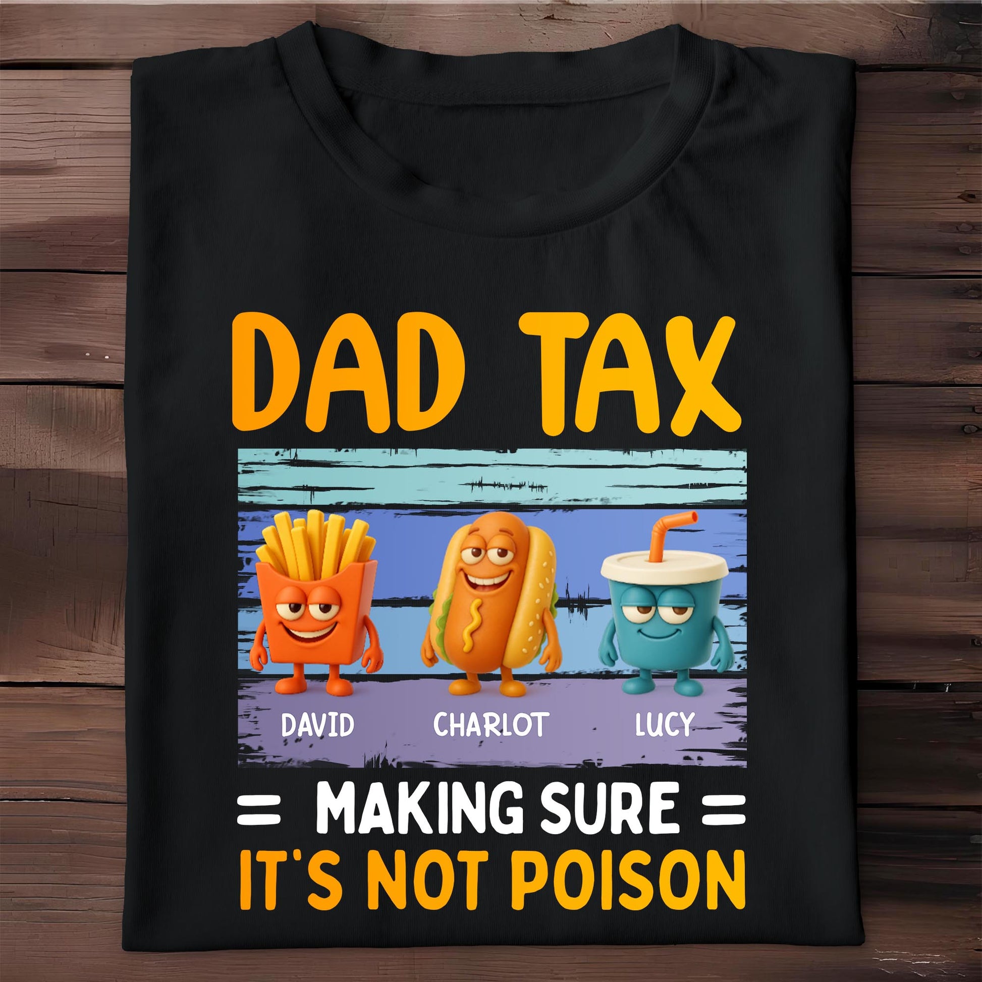 Dad Tax = Making Sure It's Not Poison, Fries, Hot Dog and Drink