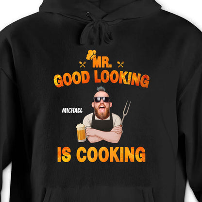 Mr. Good Looking Is Cooking, Bearded Man With Beer And Fork - Personalized Custom Unisex T-shirt, Hoodie - DAD187_BBAS