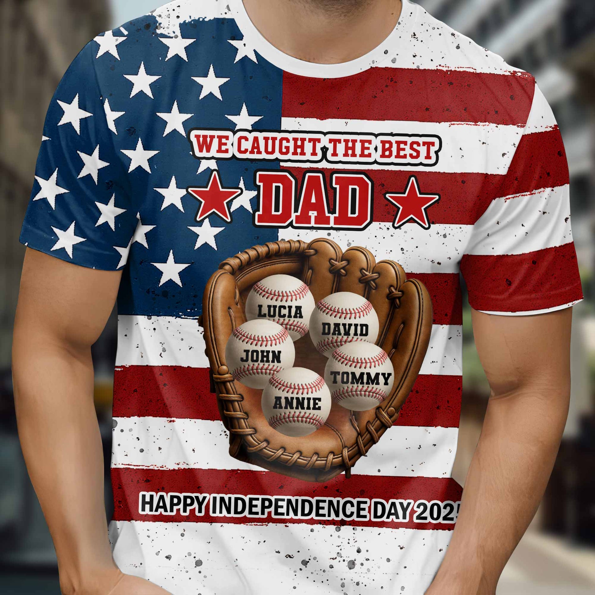 We Caught The Best Dad Happy Independence Day Shirt