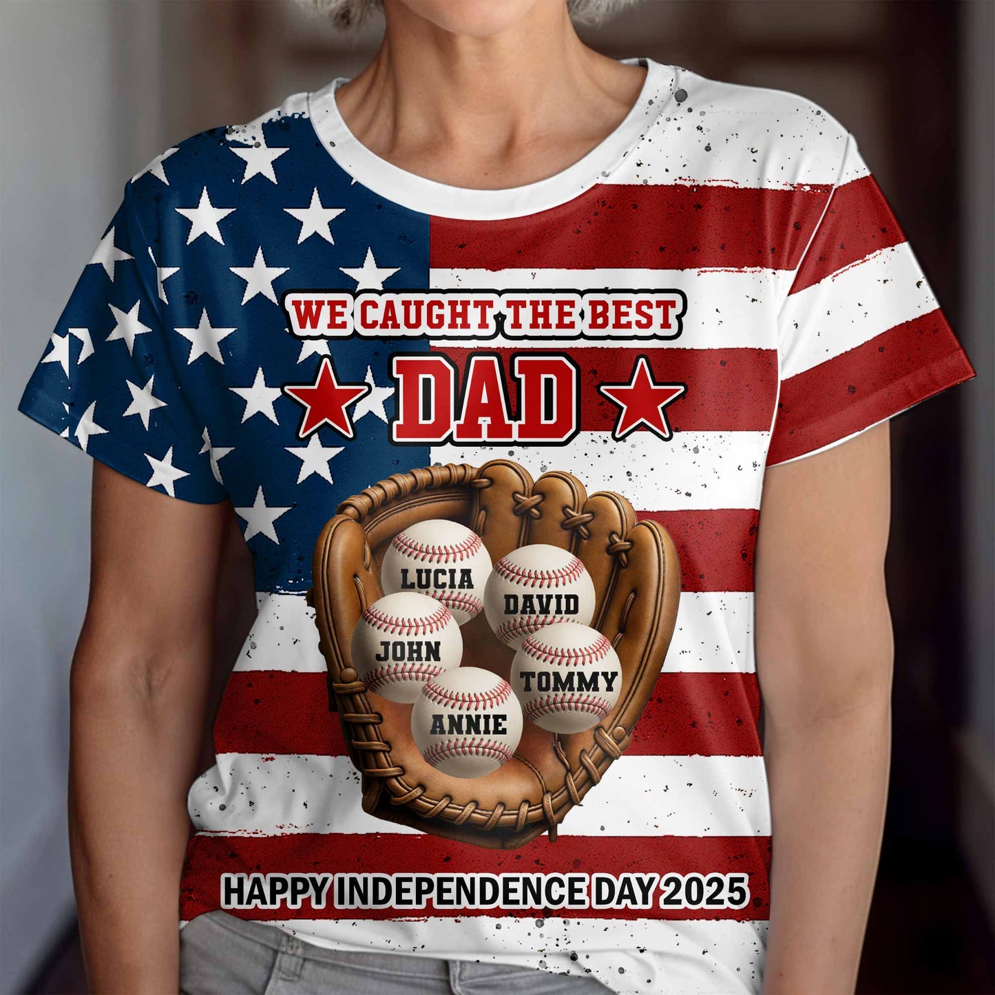 We Caught The Best Dad Happy Independence Day Shirt