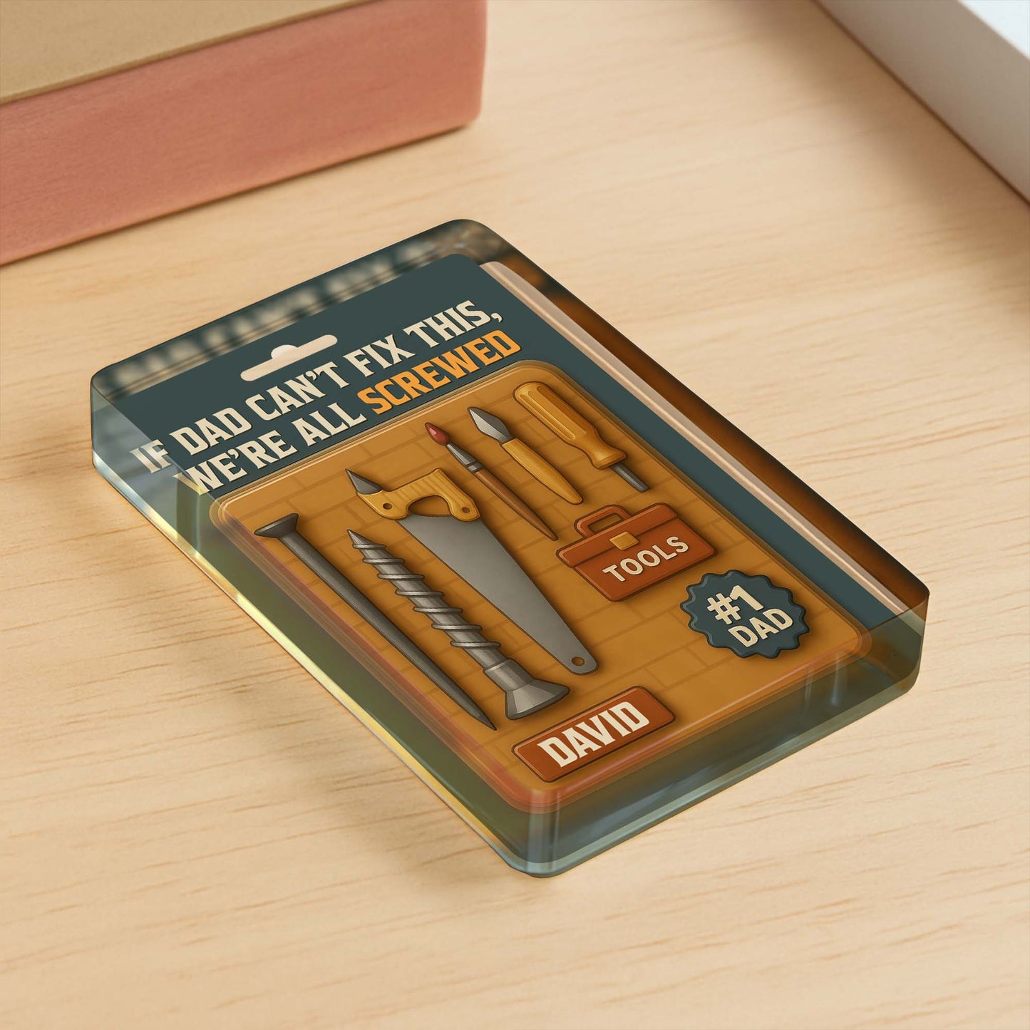 If Dad Can't Fix This, We're All Screwed, Tools and Screws