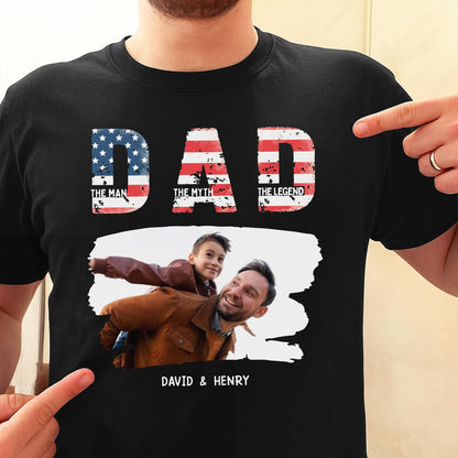 Dad, The Man The Myth The Legend, American Flag And Text