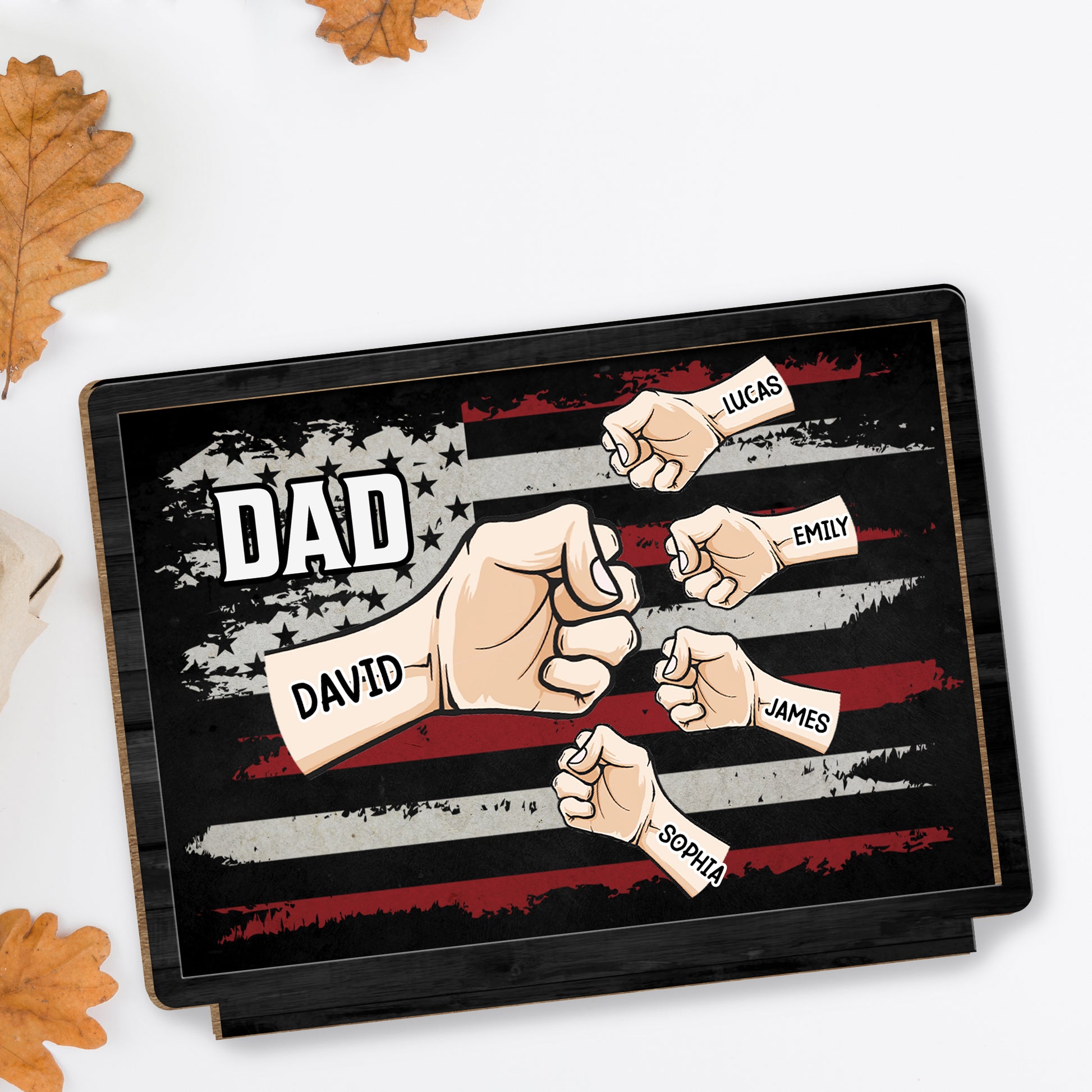 To My Dad, The Strength Of Our Family, Fists And Flag Design