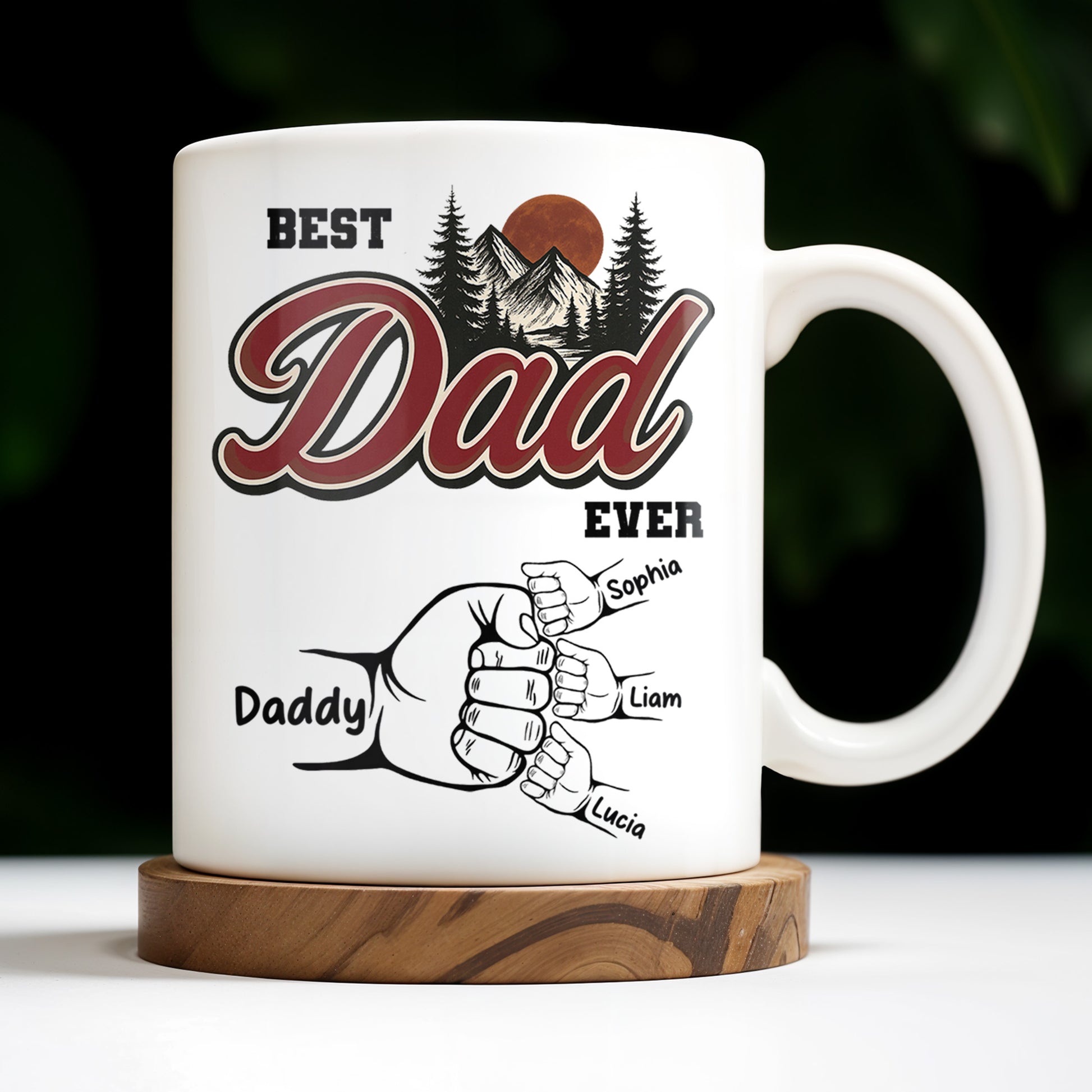 Best Dad Ever, Hand Holding, Mountains and Trees