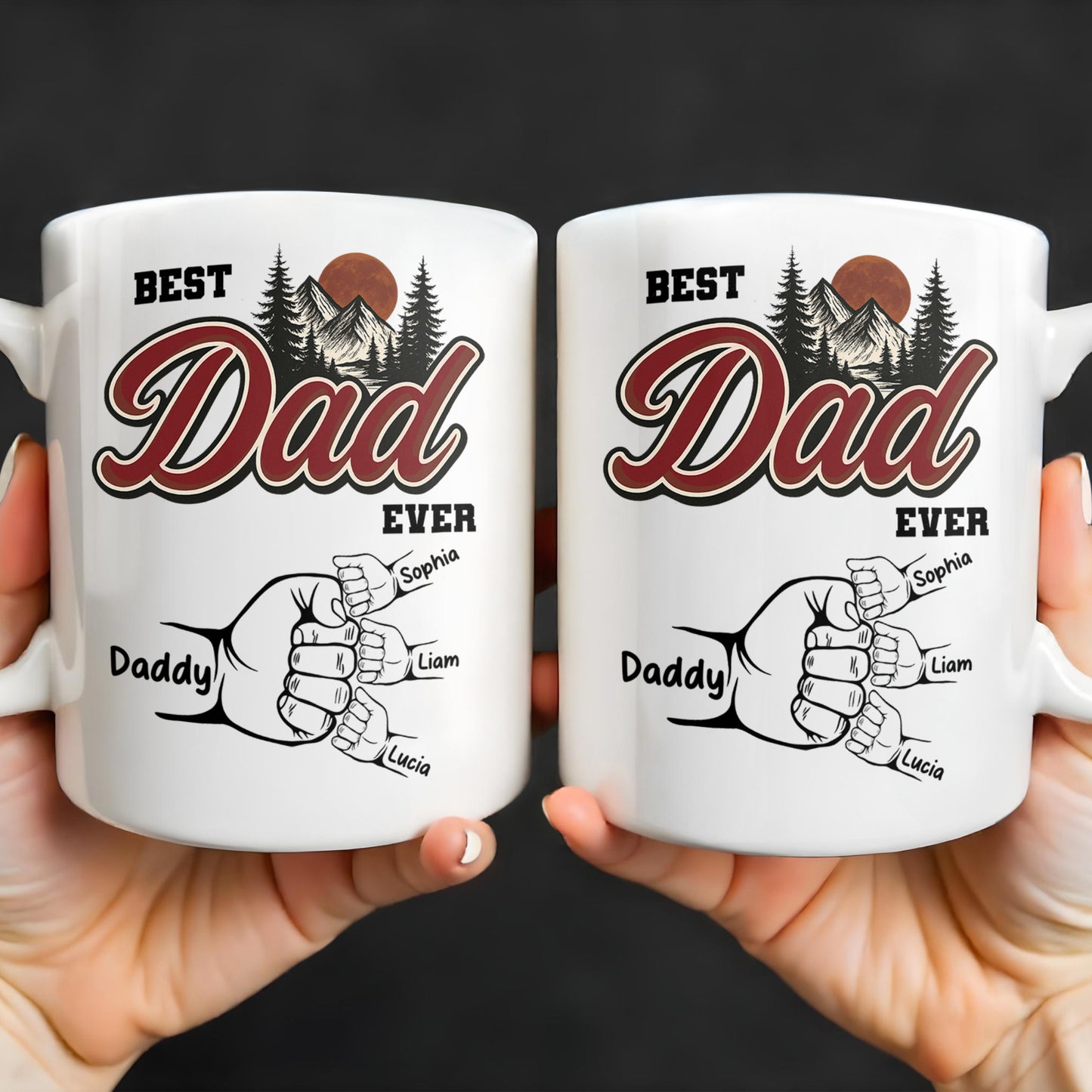 Best Dad Ever, Hand Holding, Mountains and Trees