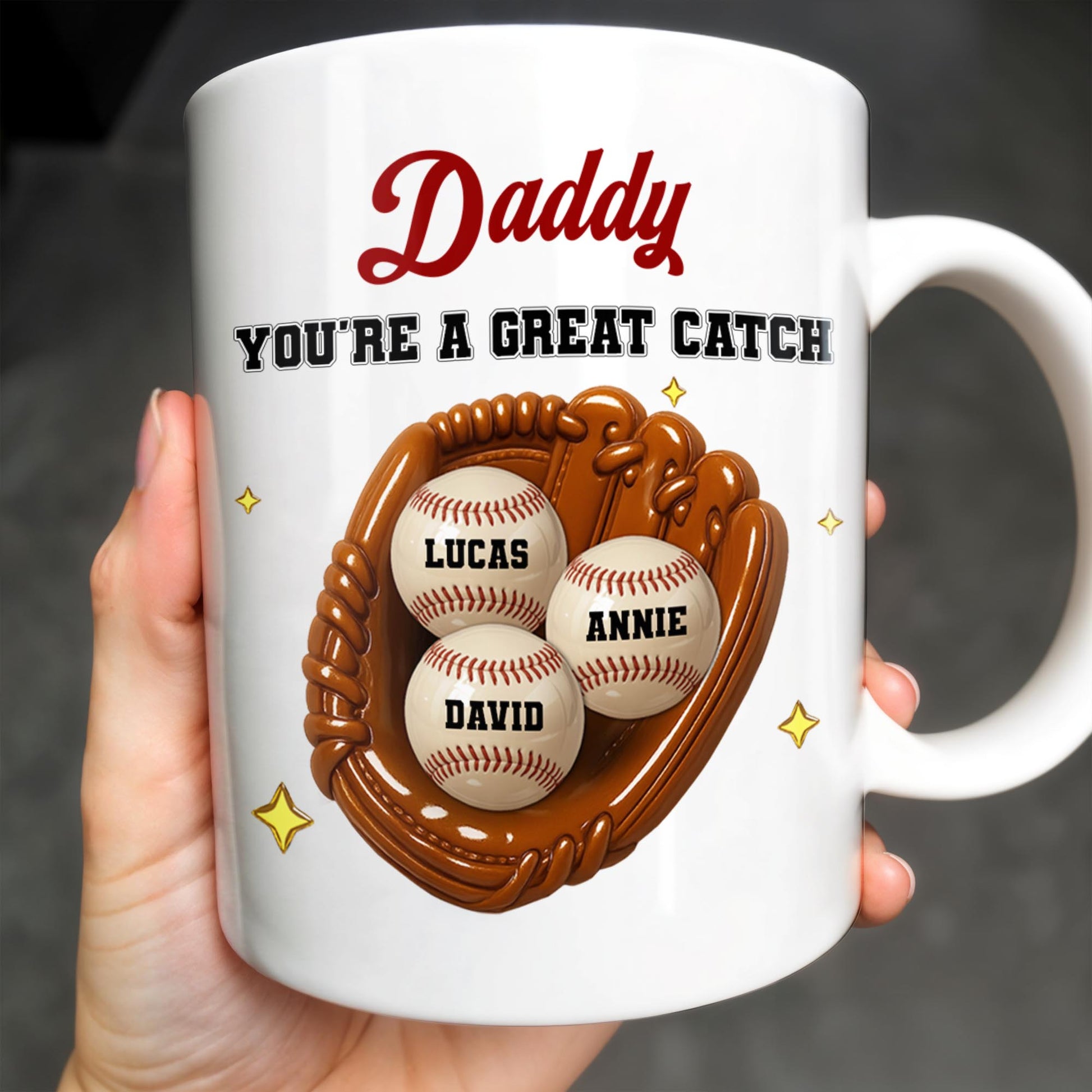 Daddy You're A Great Catch With Baseball And Glove