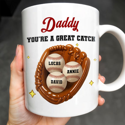 Daddy You're A Great Catch With Baseball And Glove