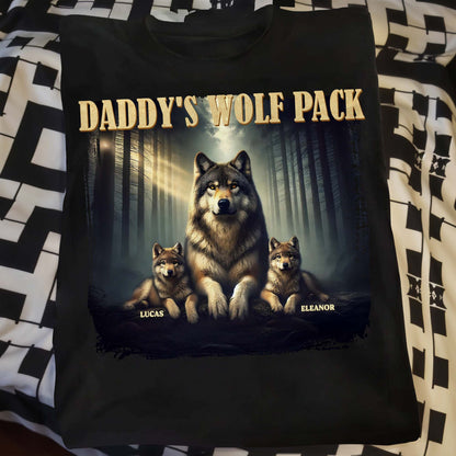 Daddy's Wolf Pack Featuring Majestic Wolves - Personalized Custom Unisex T-shirt, Hoodie - DAD208_BBAS